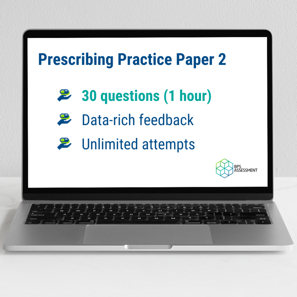 Prescribing Practice Paper 2 30 Items BPSA Learner Portal